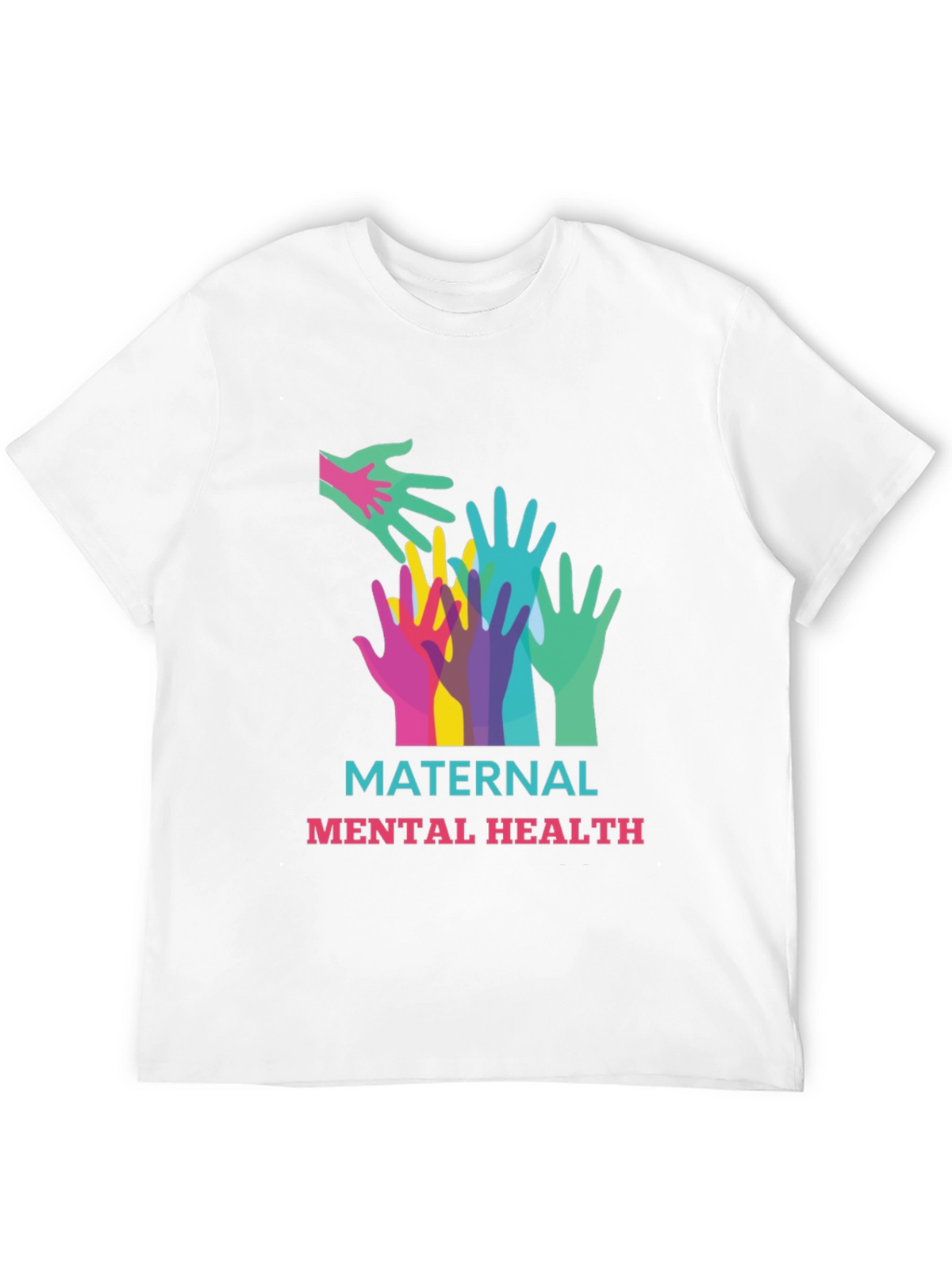 Maternal Mental Health Awareness T-Shirt