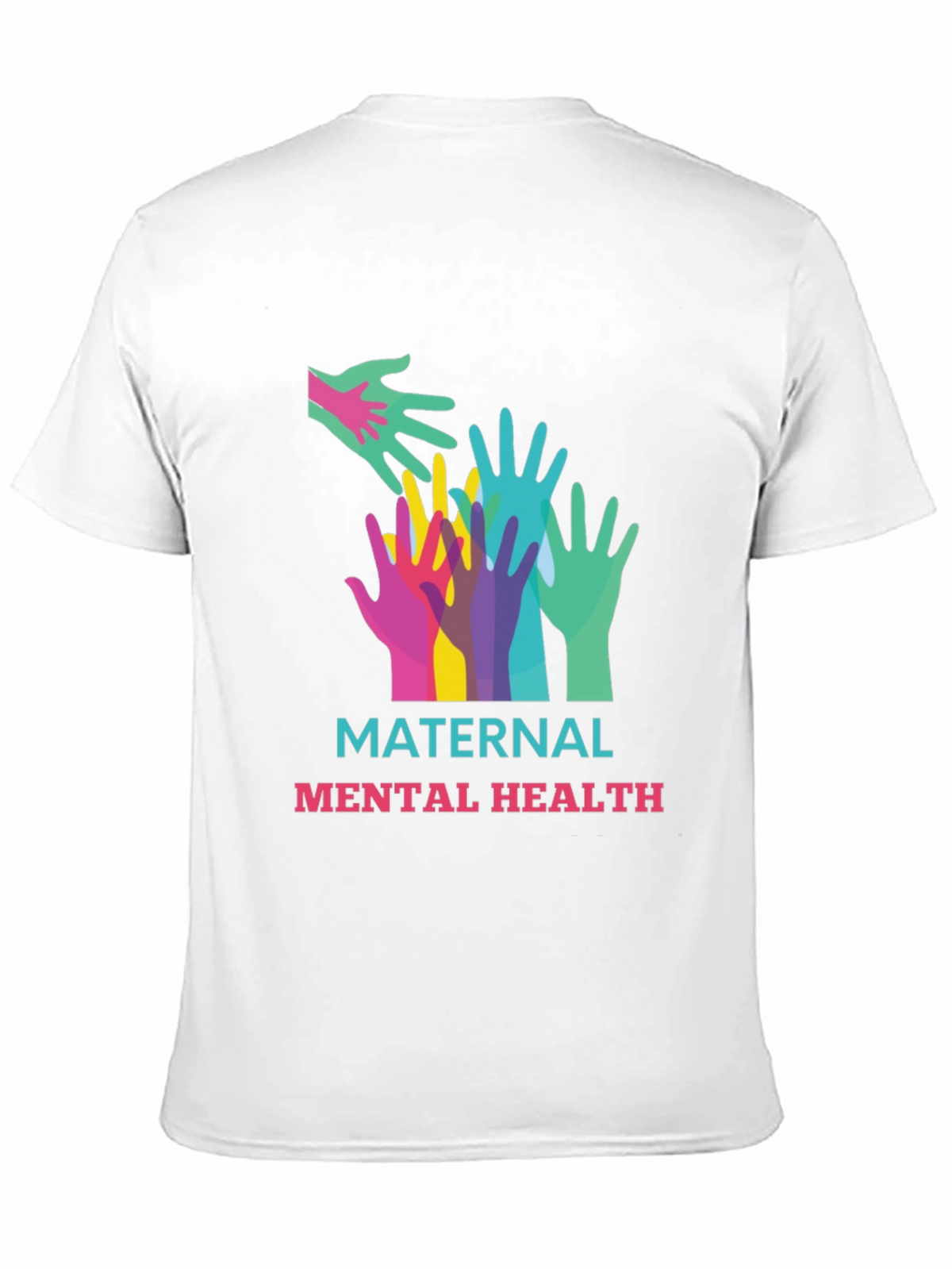 Maternal Mental Health Awareness T-Shirt