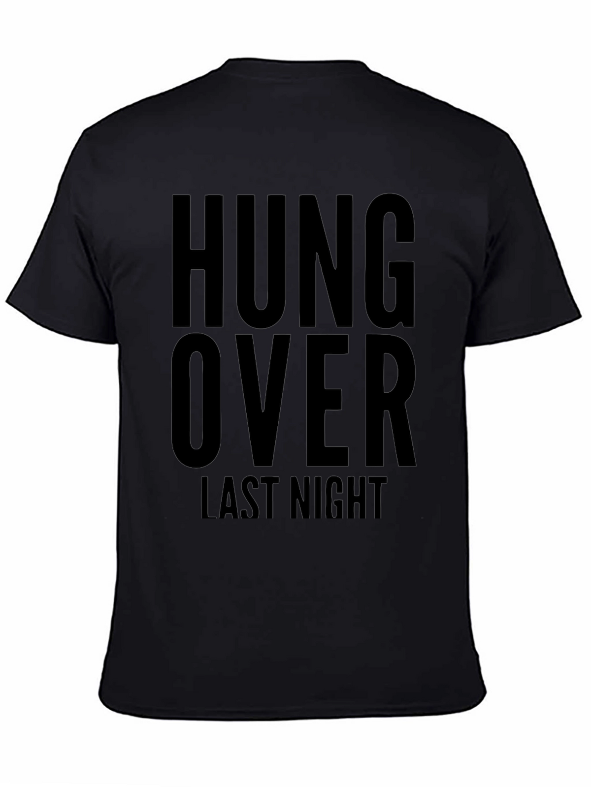 Hangover Last Night Graphic T-Shirt