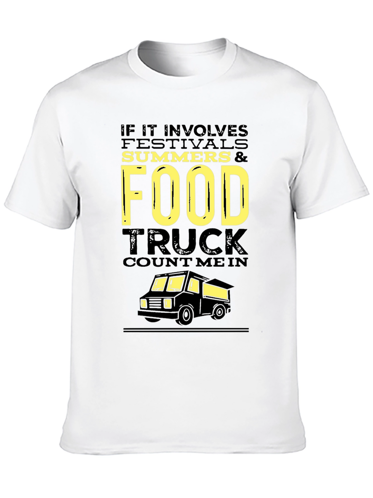 Food Truck Festival T-Shirt - Summer Fun!