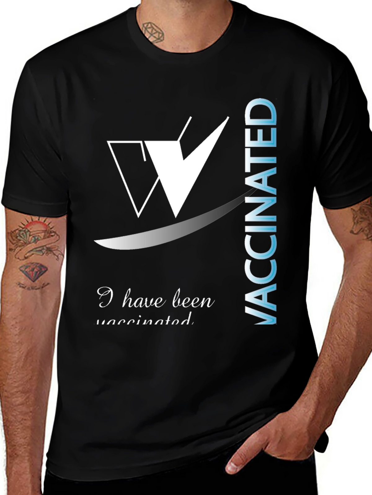 I Have Been Vaccinated Black T-Shirt