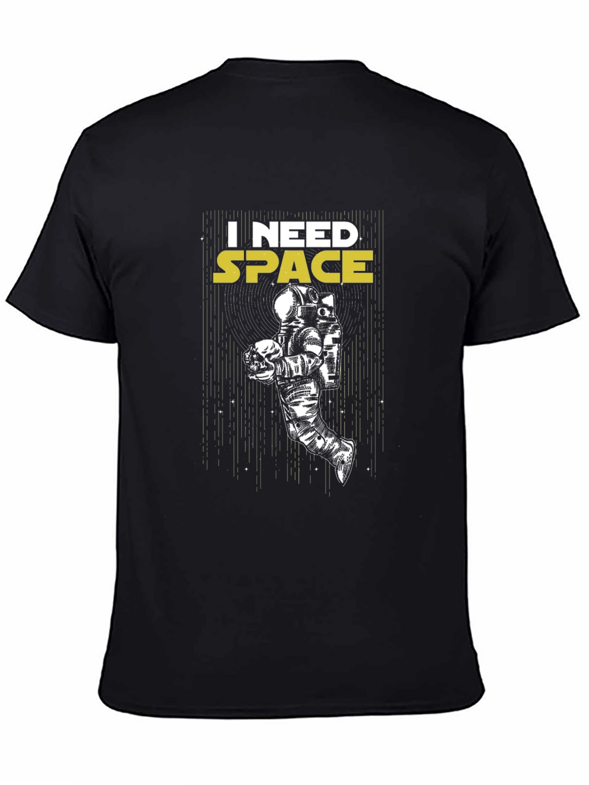 I Need Space T-Shirt - Astronaut Graphic Tee