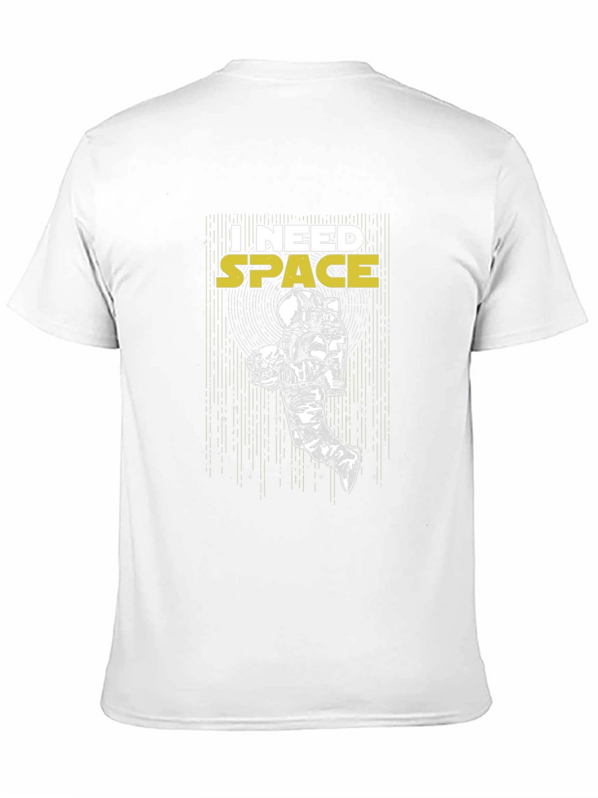 I Need Space T-Shirt - Astronaut Graphic Tee