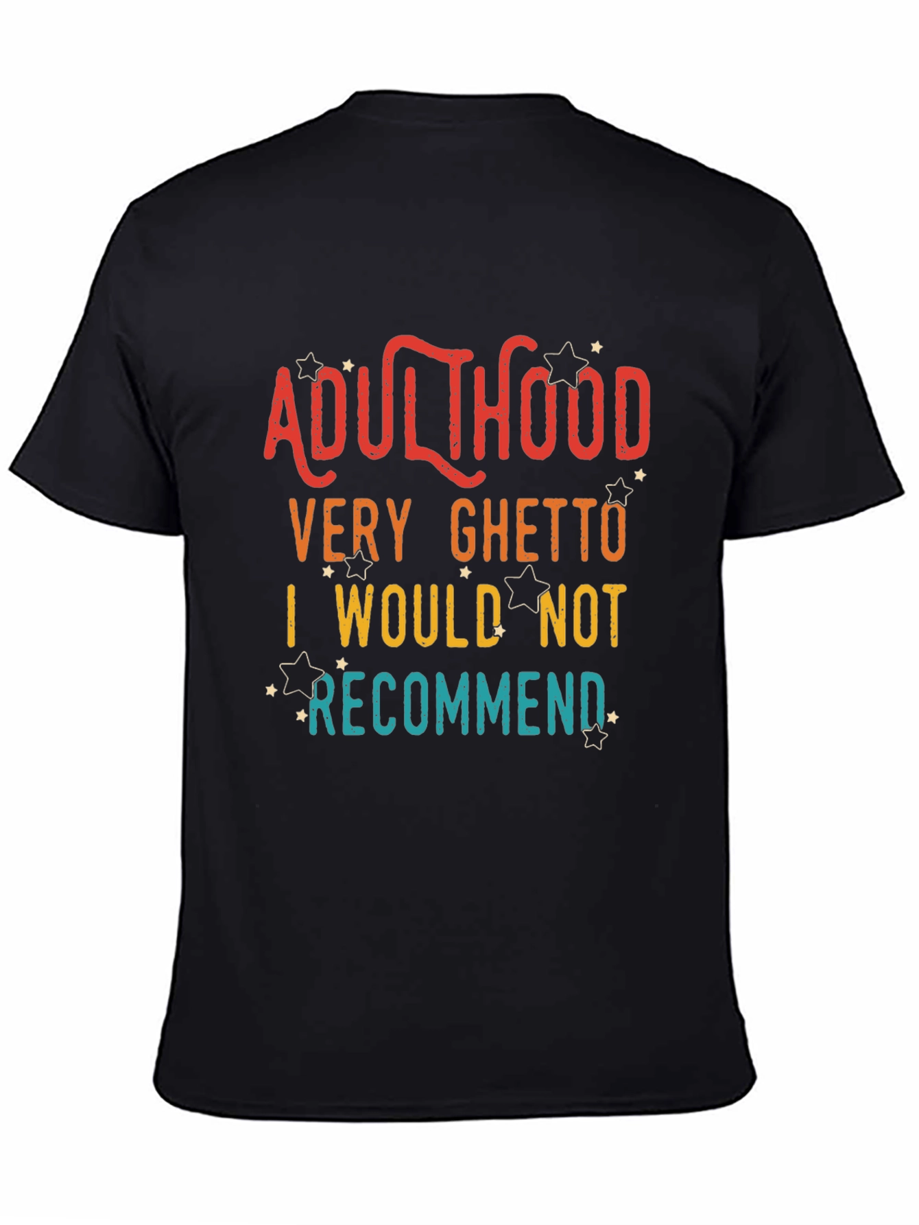 Adulthood Funny Graphic T-Shirt