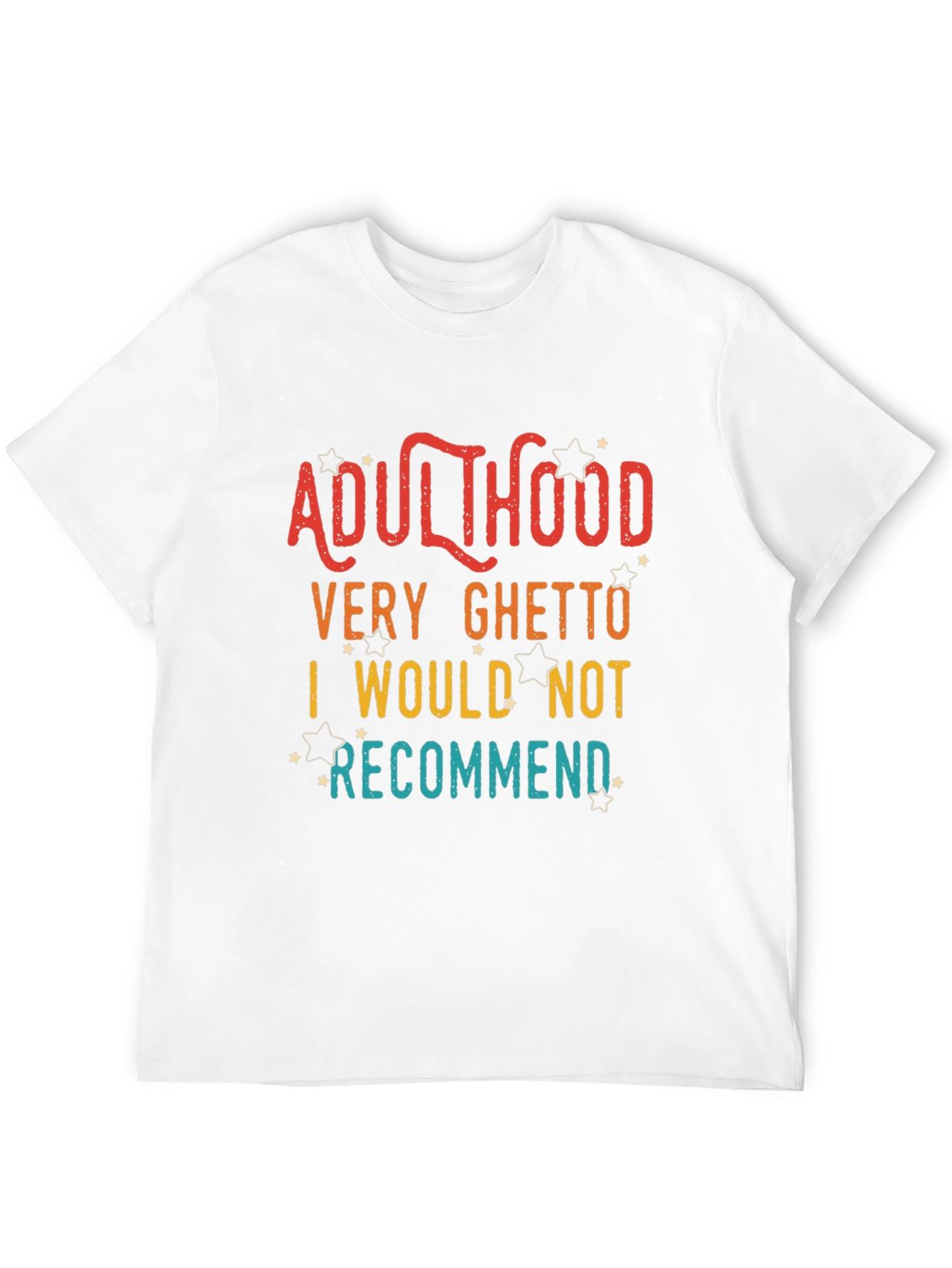 Adulthood Funny Graphic T-Shirt