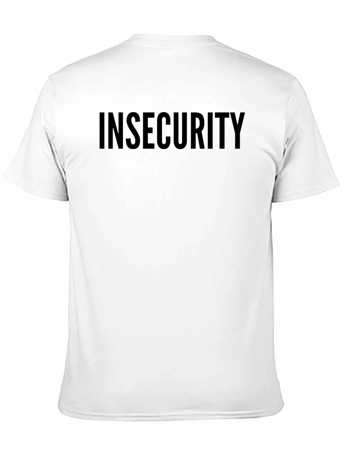 Insecurity Graphic Tee - Statement T-Shirt