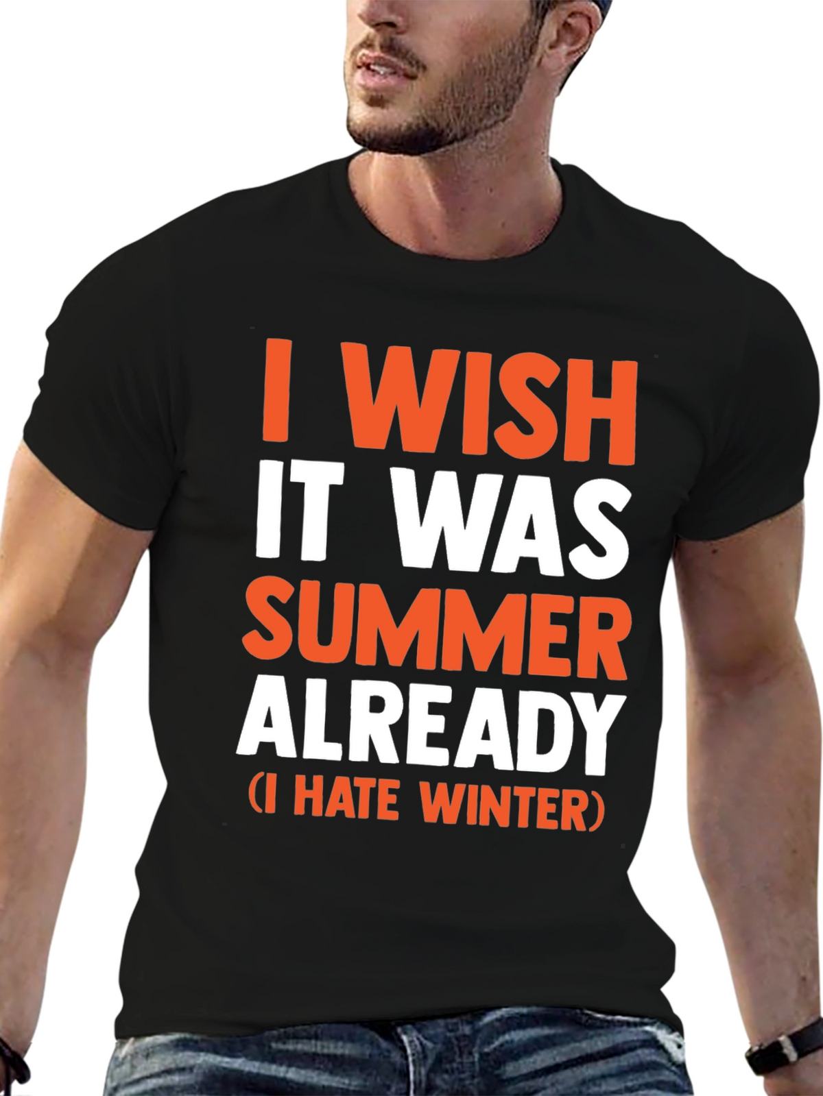 I Wish It Was Summer Already - Funny T-Shirt