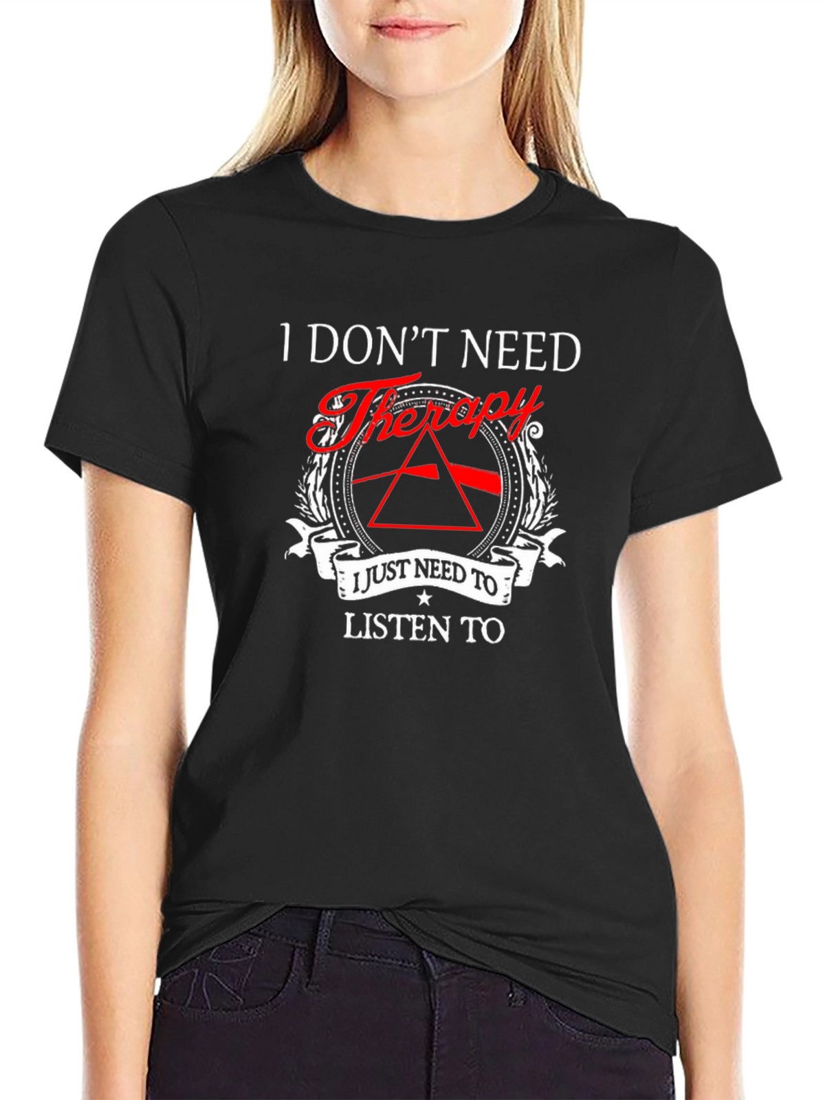 I Dont Need Therapy - Pink Floyd T-Shirt