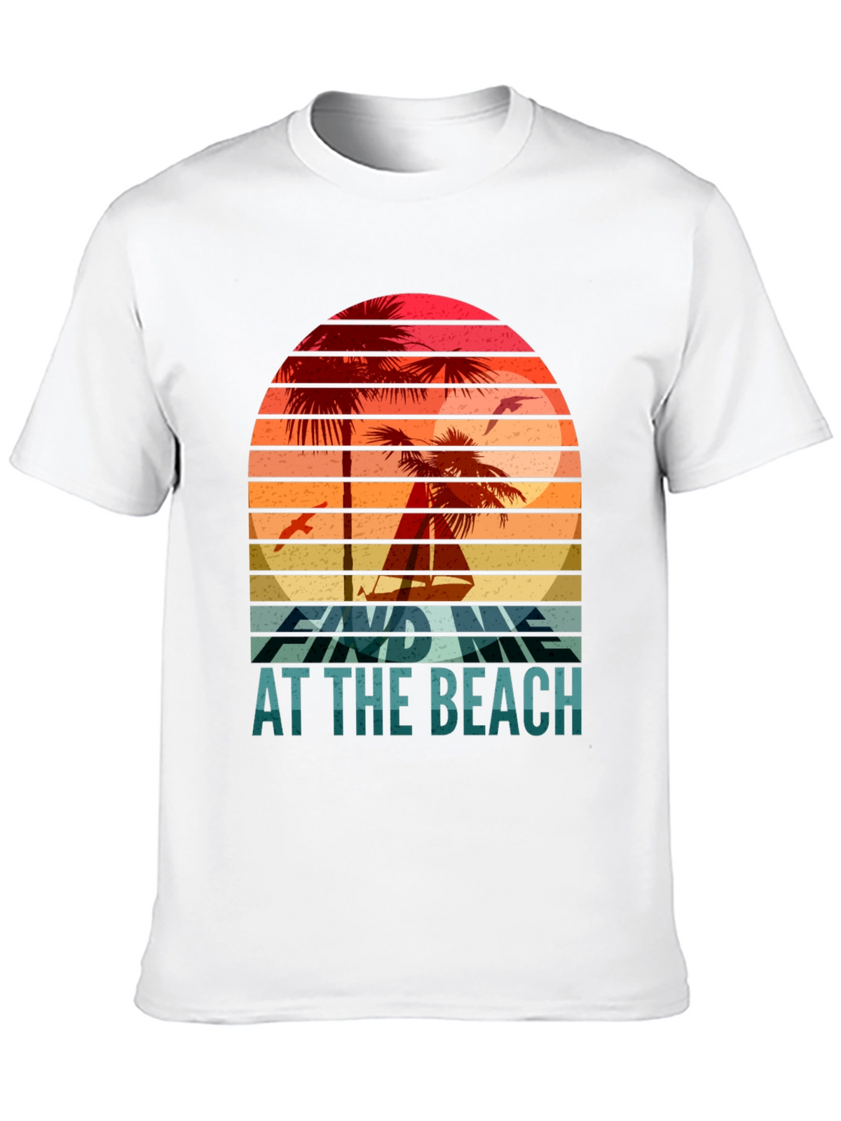 Find Me at the Beach T-Shirt Retro Summer Vibes