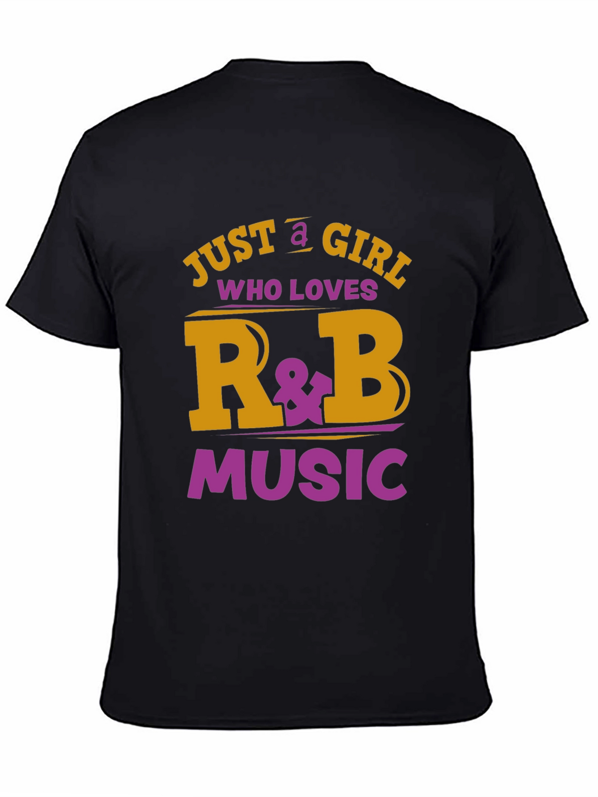 Just a Girl Who Loves R&B Music Graphic T-Shirt