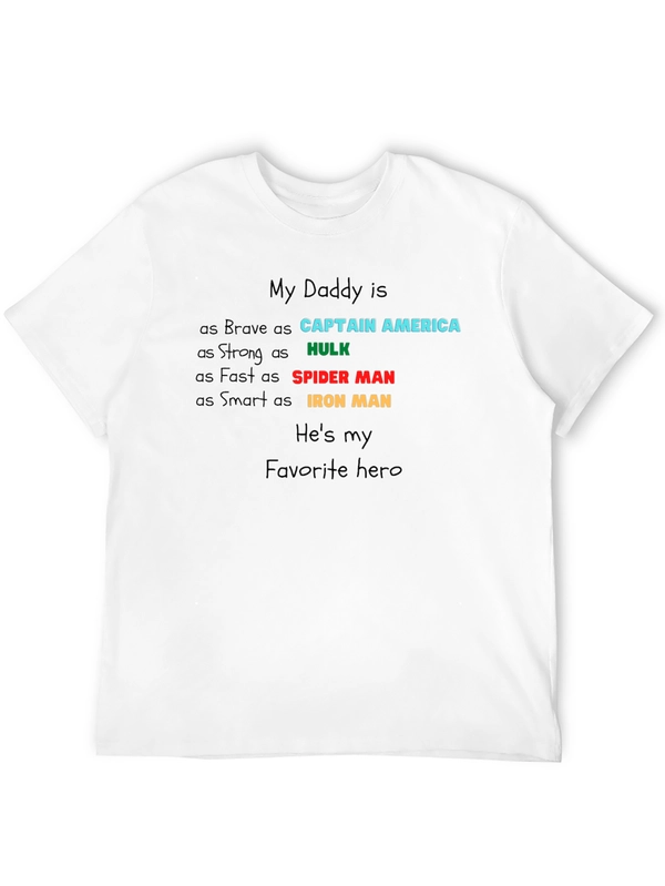 My Daddy is My Hero T-Shirt