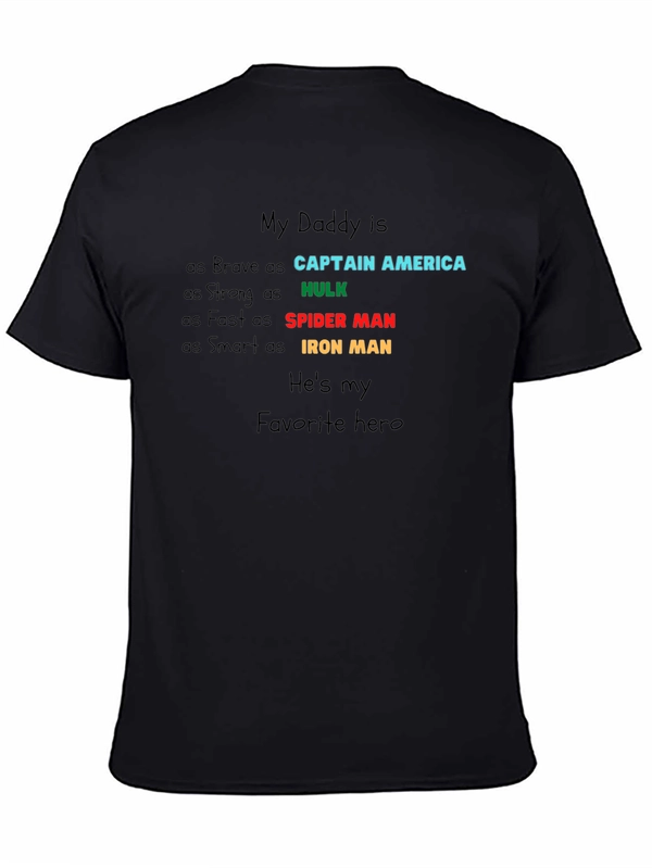 My Daddy is My Hero T-Shirt