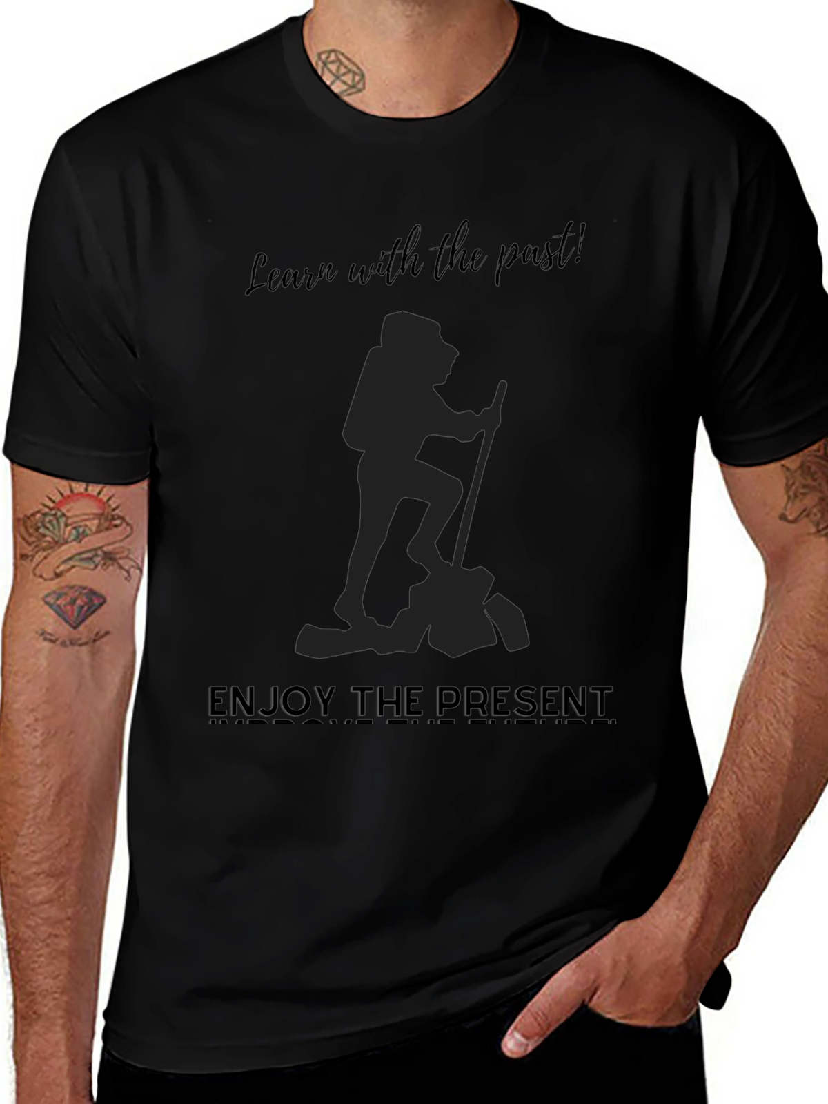 Motivational Graphic Tee: Learn From Past Enjoy Present