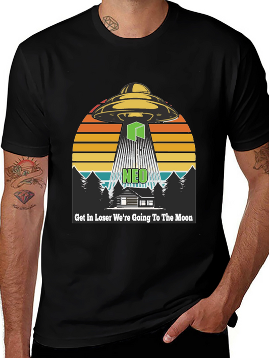 UFO NEO T-Shirt - Get In Loser Were Going To The Moon