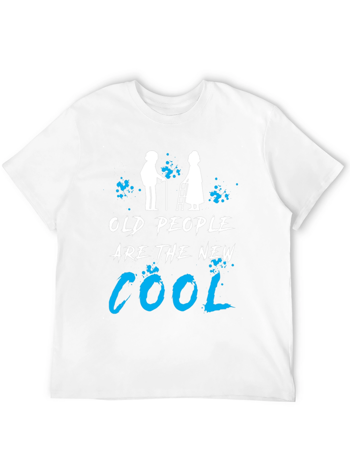 Old People Are The New Cool T-Shirt