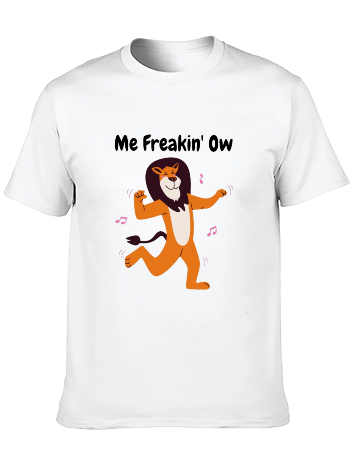 Me Freakin Ow Lion Graphic Tee