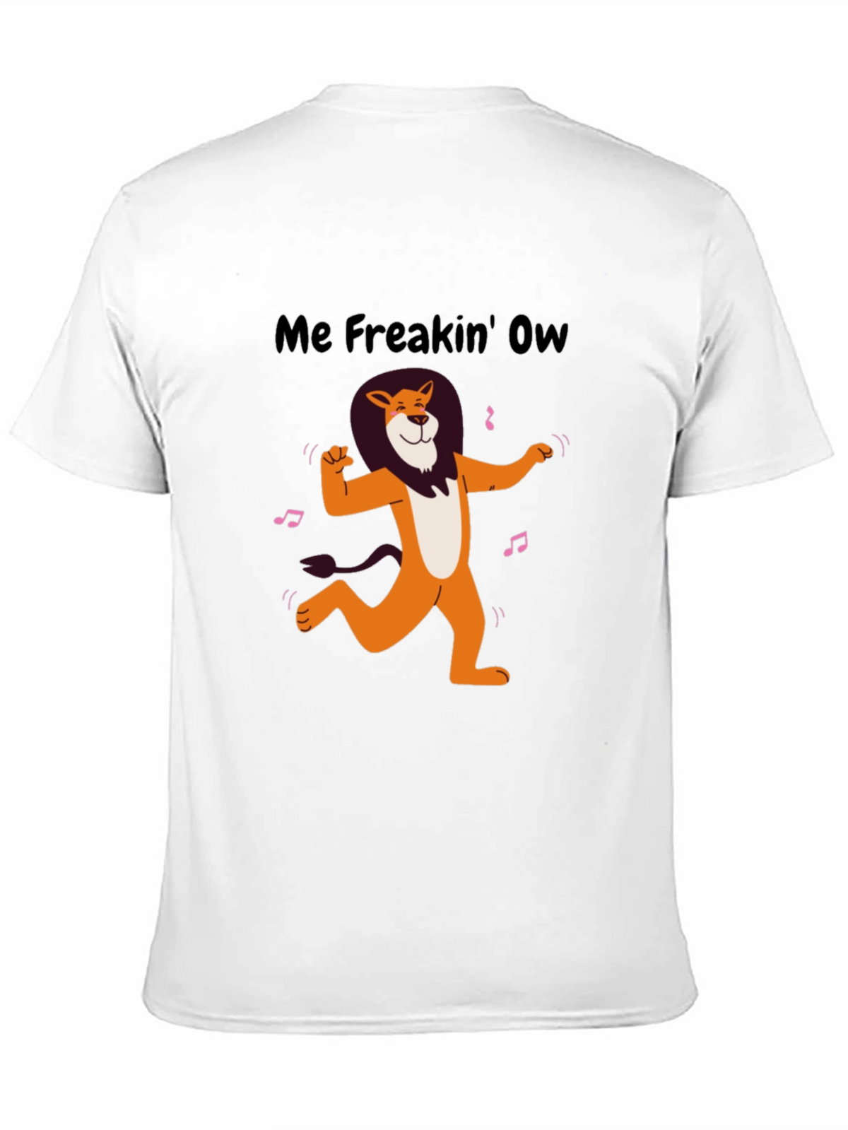 Me Freakin Ow Lion Graphic Tee