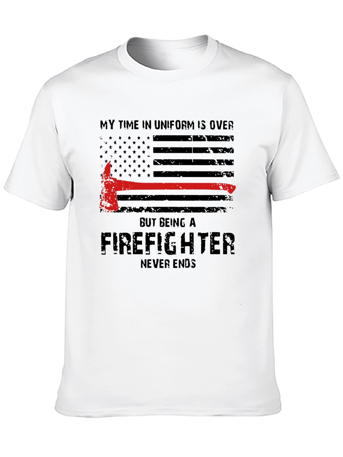 Firefighter Never Ends Black T-Shirt