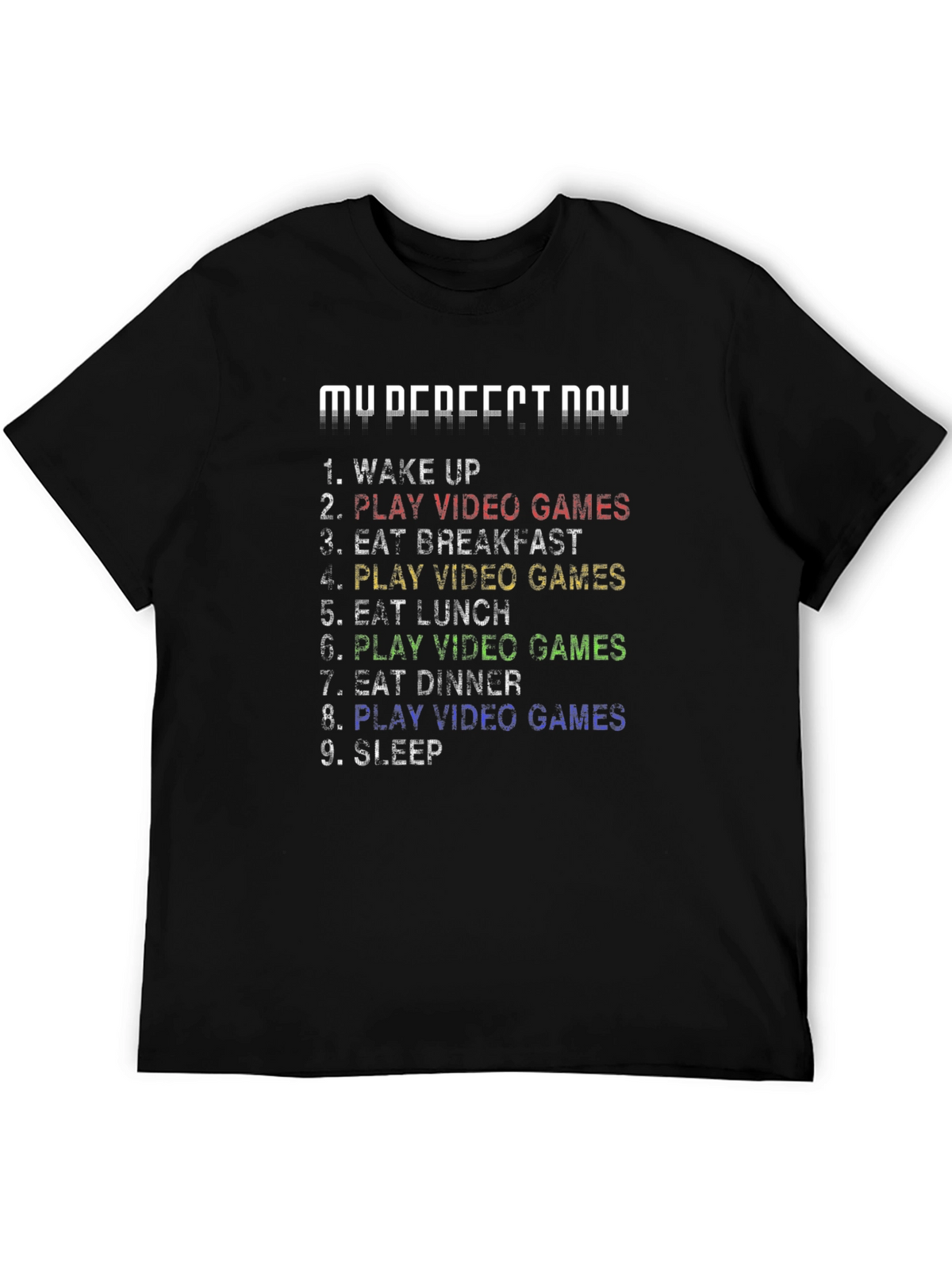 My Perfect Day Video Game T-Shirt