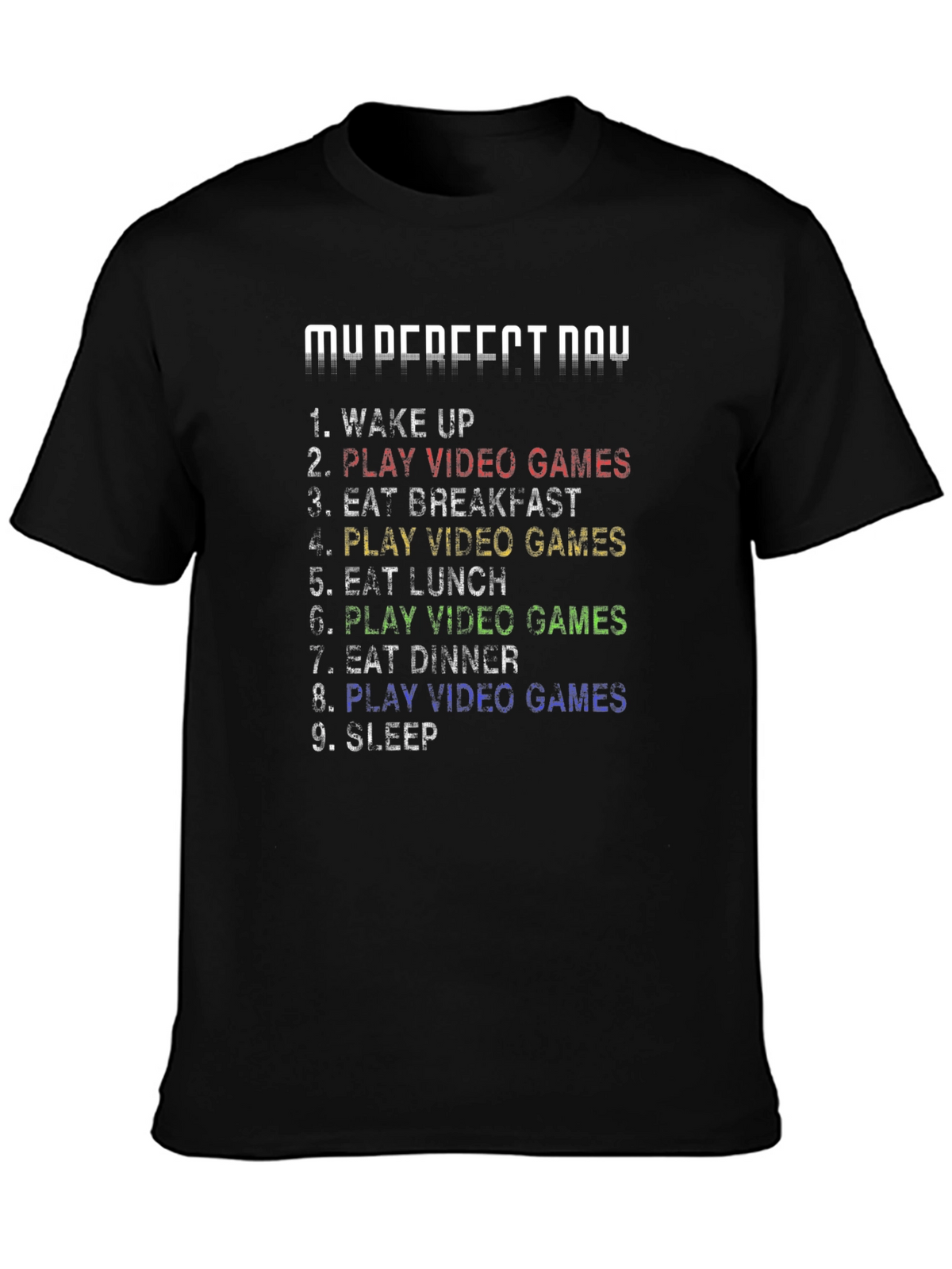 My Perfect Day Video Game T-Shirt
