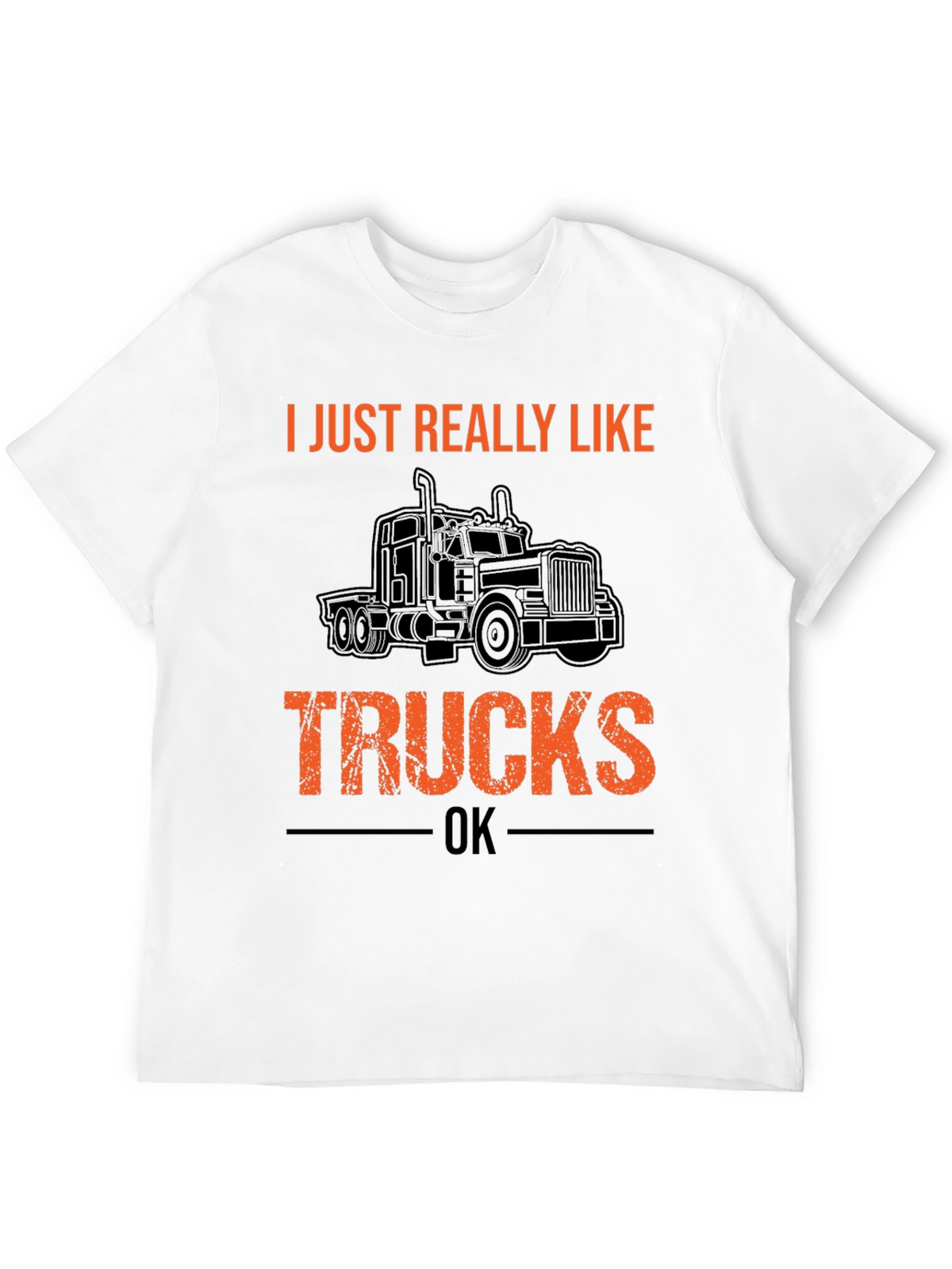 I Just Really Like Trucks Mens T-Shirt