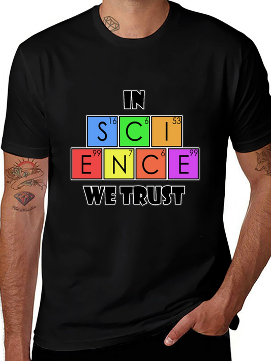 Science We Trust Graphic T-Shirt