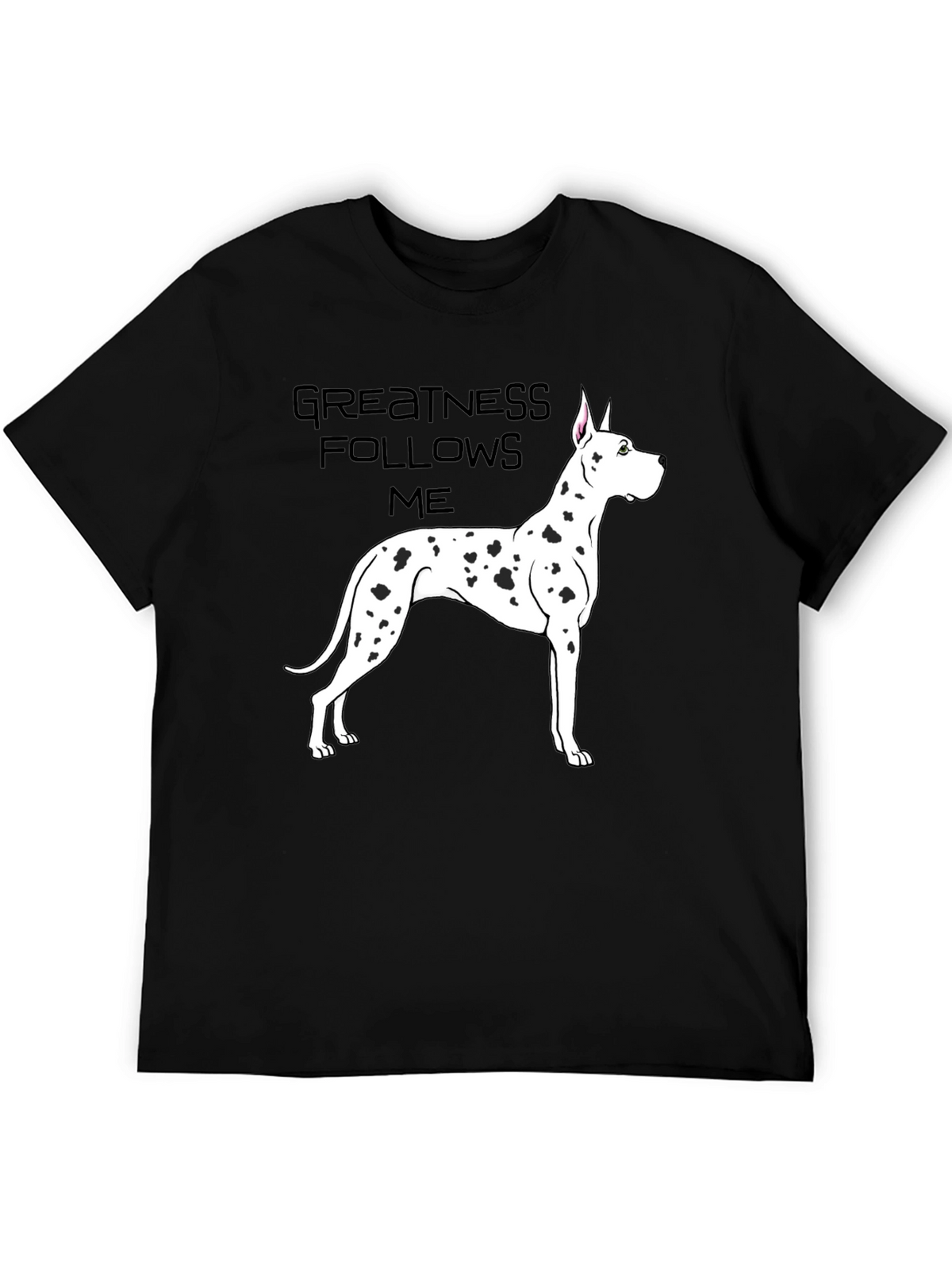 Greatness Follows Me Dog T-Shirt