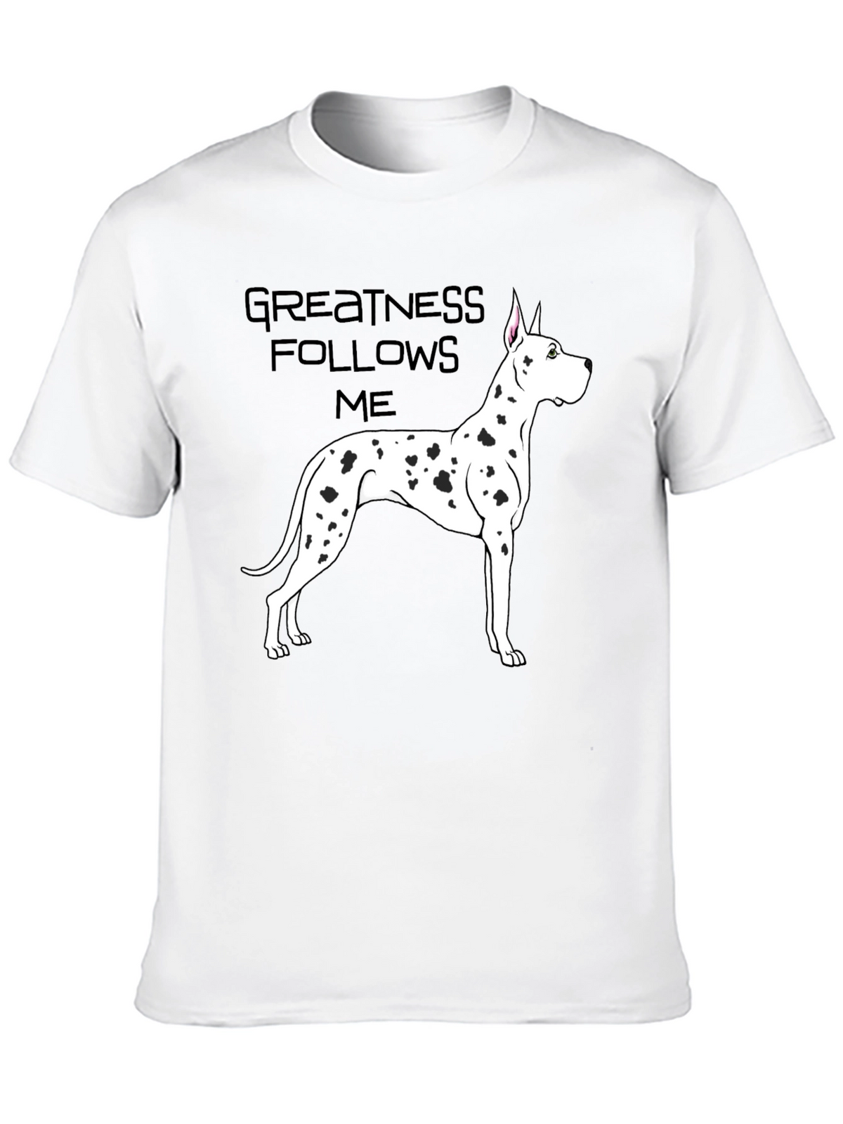 Greatness Follows Me Dog T-Shirt