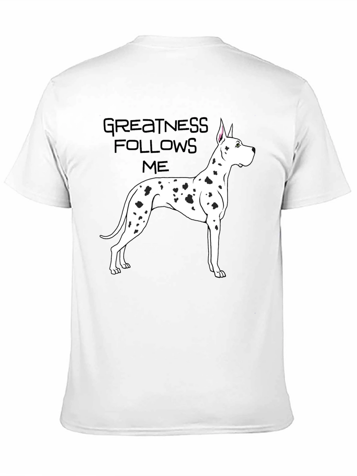 Greatness Follows Me Dog T-Shirt