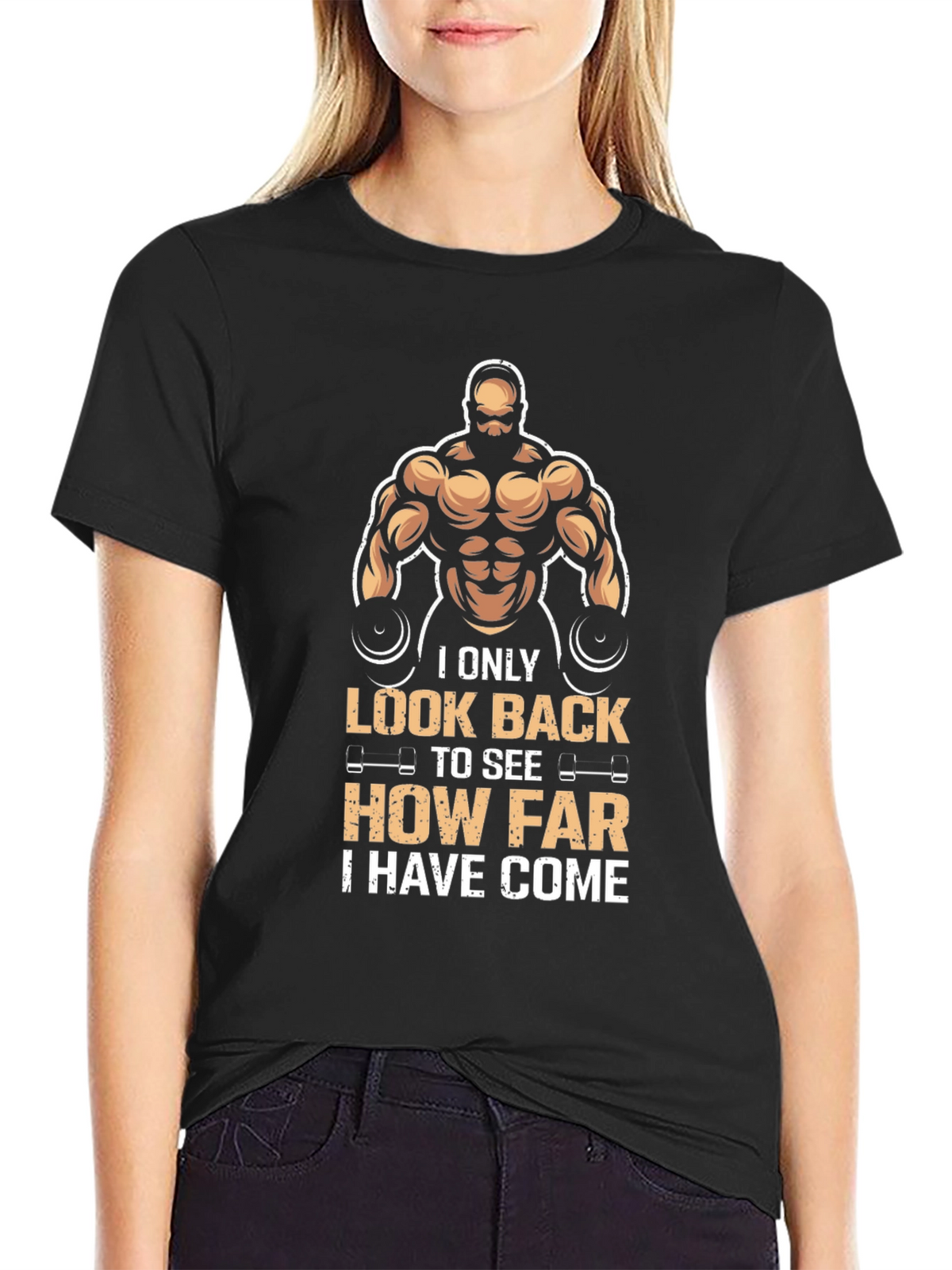 Motivational Gym T-Shirt: Look Back How Far Youve Come