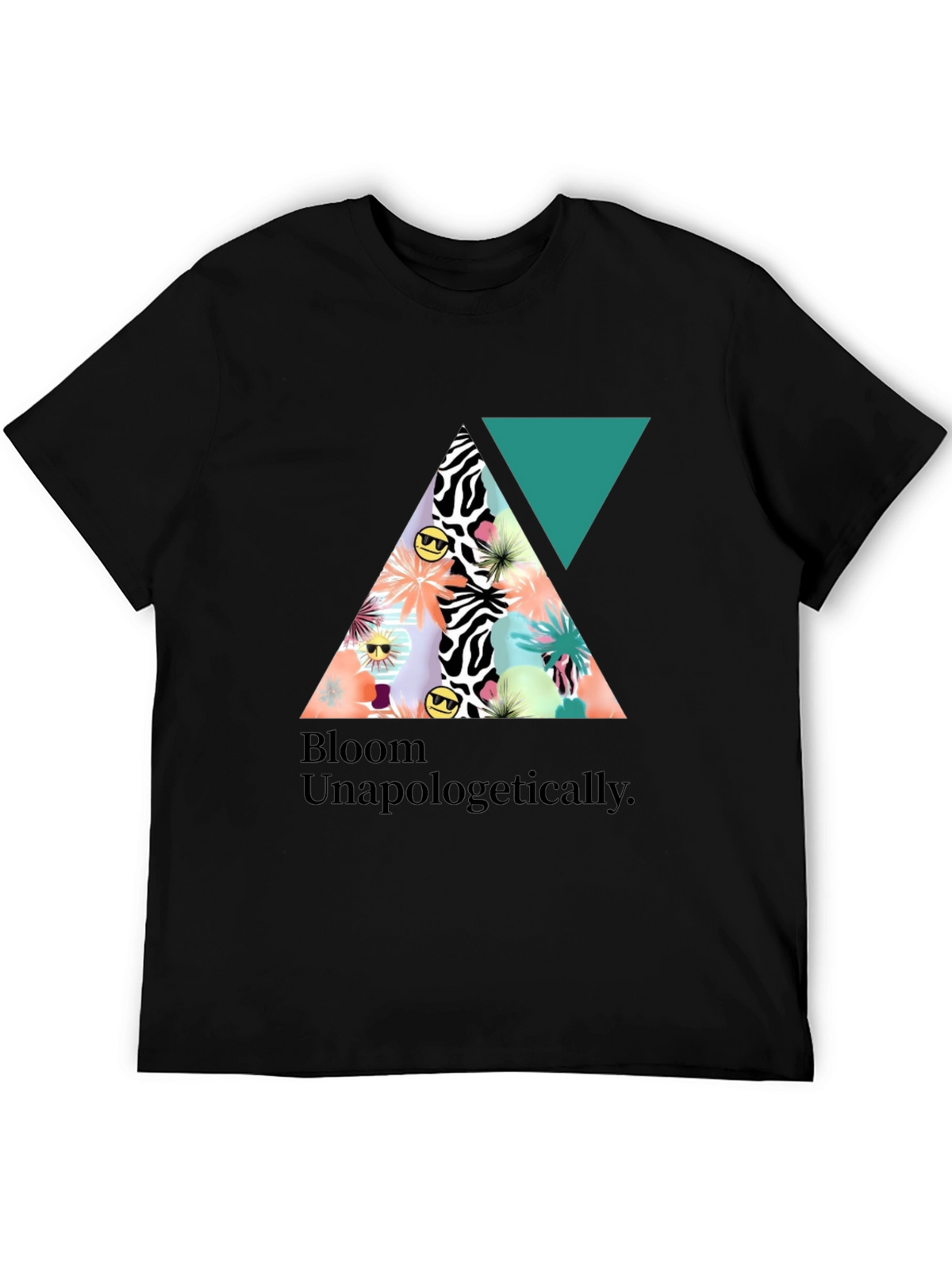 Bloom Unapologetically T-Shirt - Graphic Tee