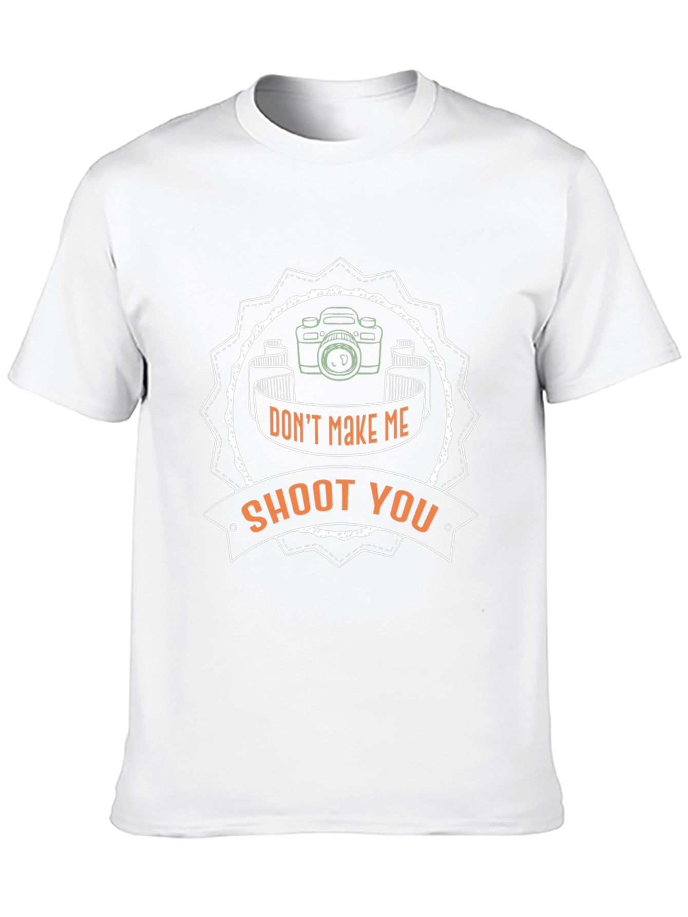 Dont Make Me Shoot You Black T-Shirt