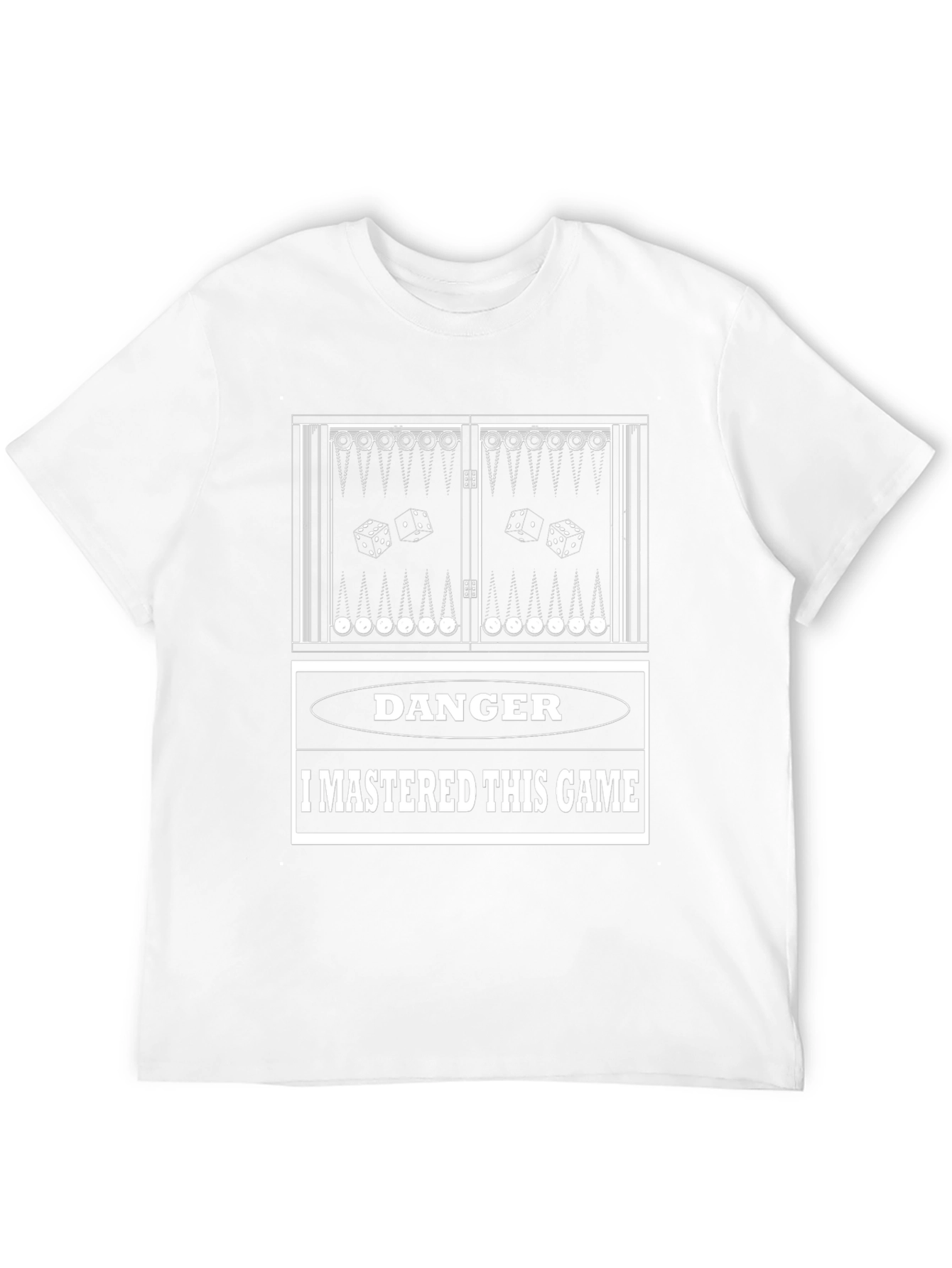 Danger I Mastered This Game Backgammon T-Shirt
