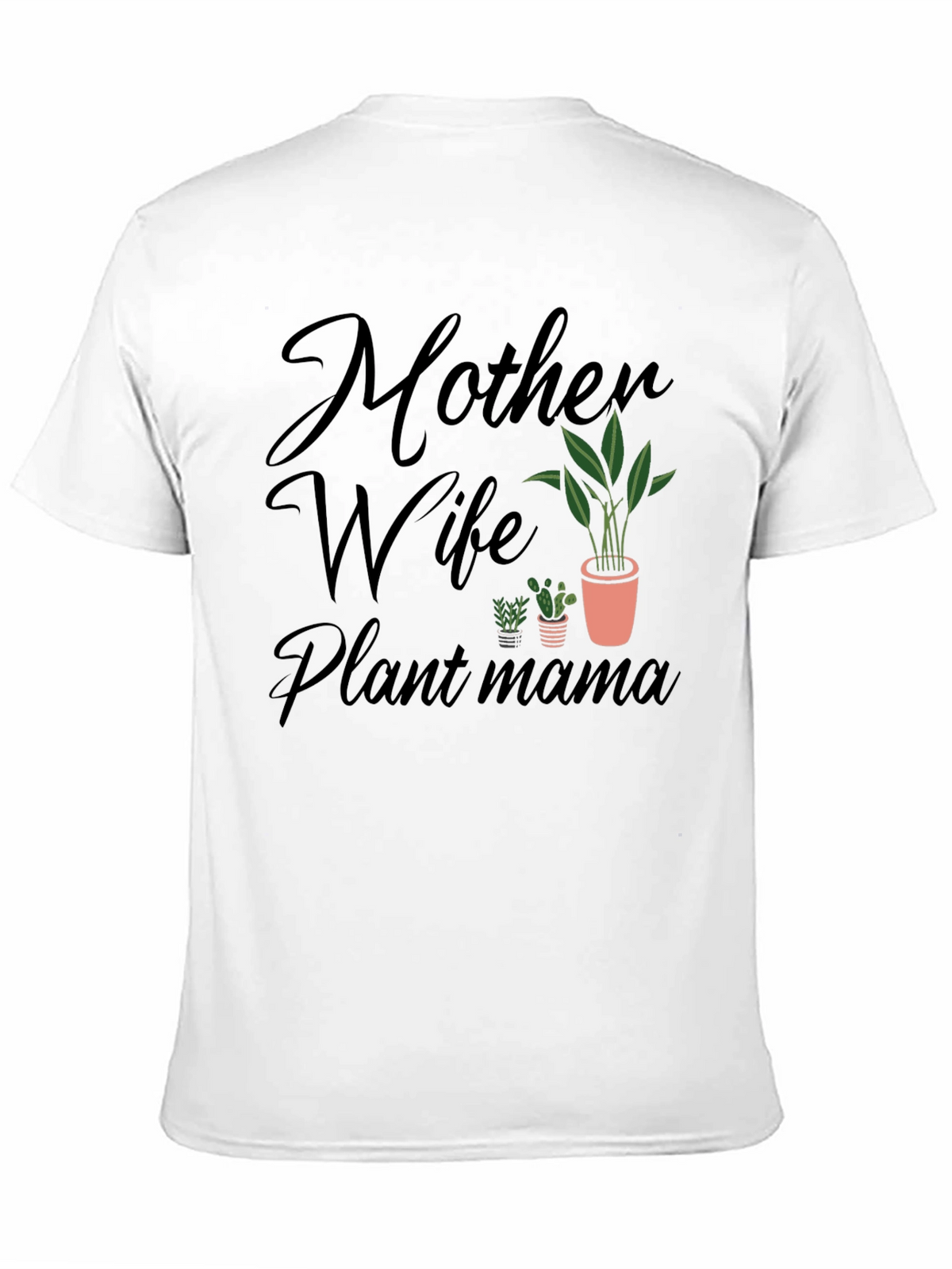 Mother Wife Plant Mama Graphic Tee