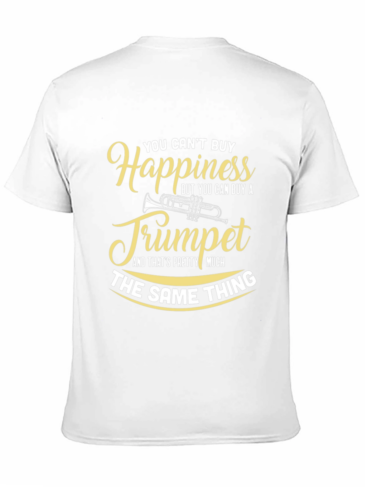 Happiness Trumpet Musician T-Shirt