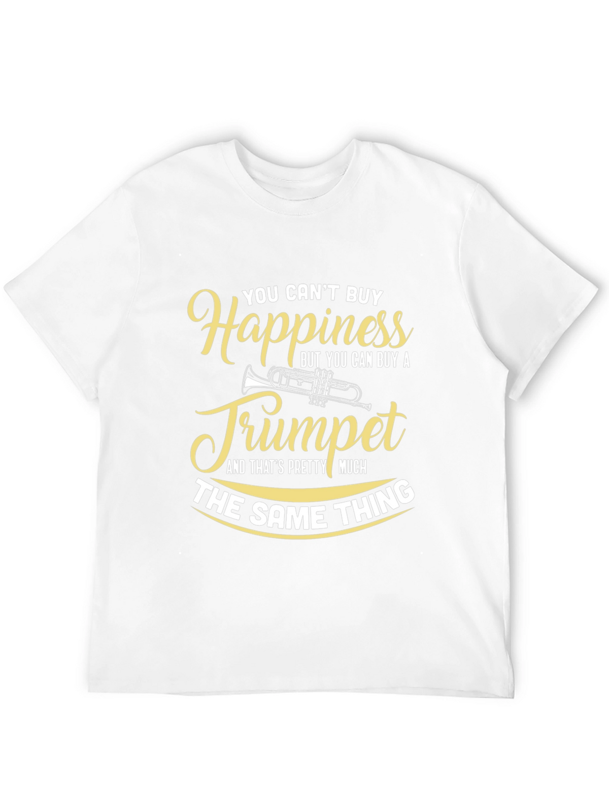 Happiness Trumpet Musician T-Shirt