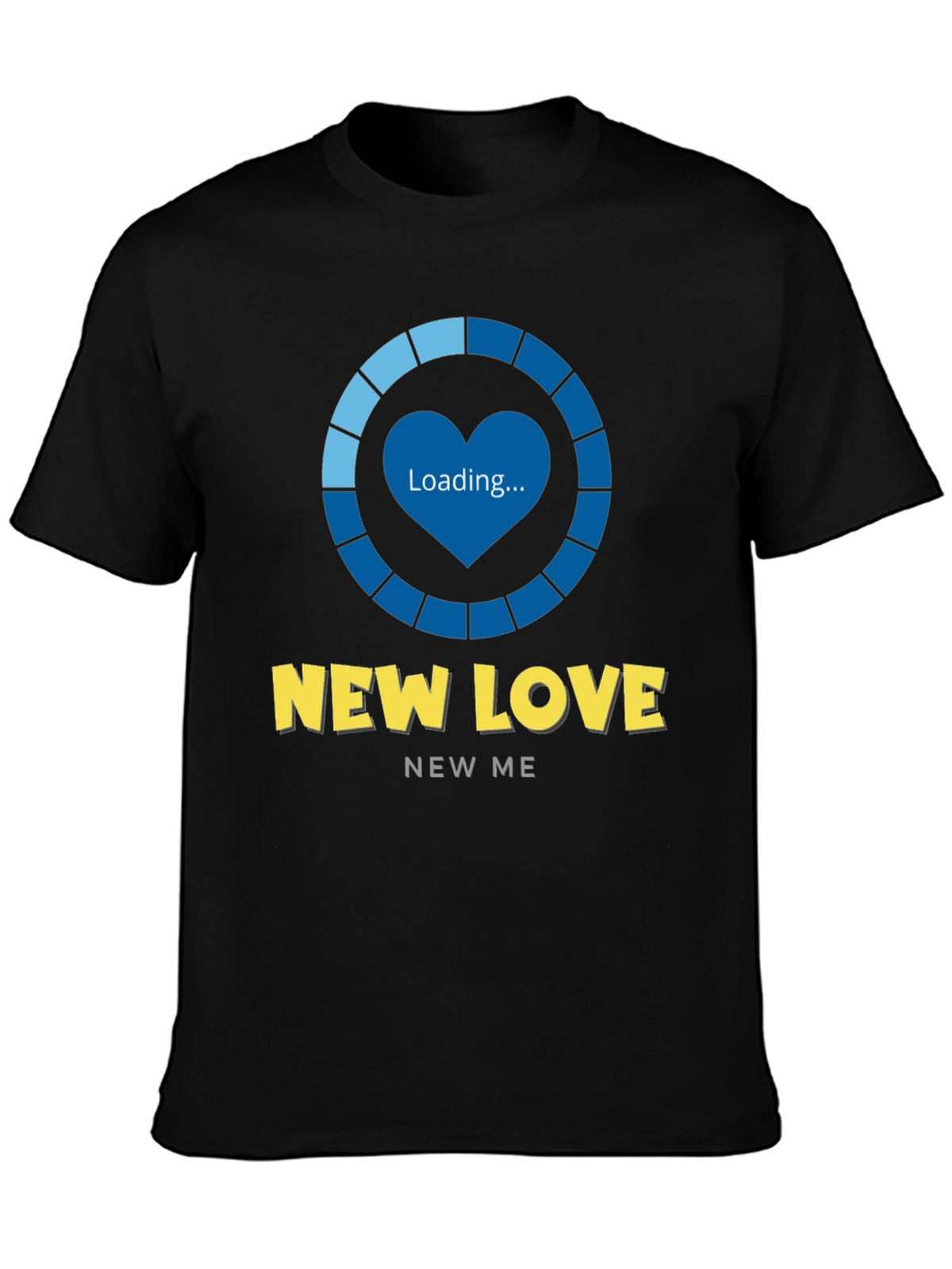 New Love Loading Graphic Tee - Trendy Unisex T-Shirt