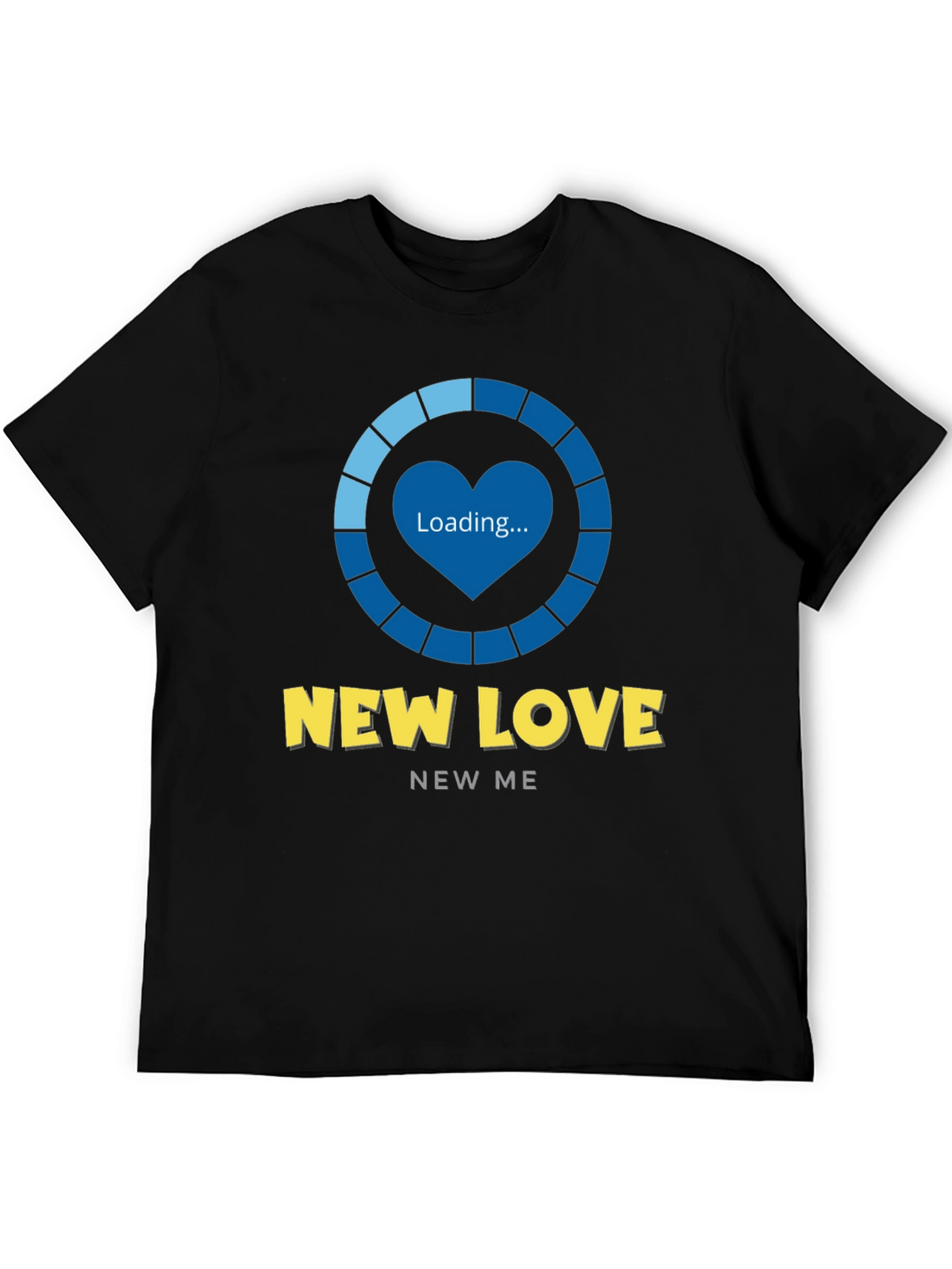 New Love Loading Graphic Tee - Trendy Unisex T-Shirt