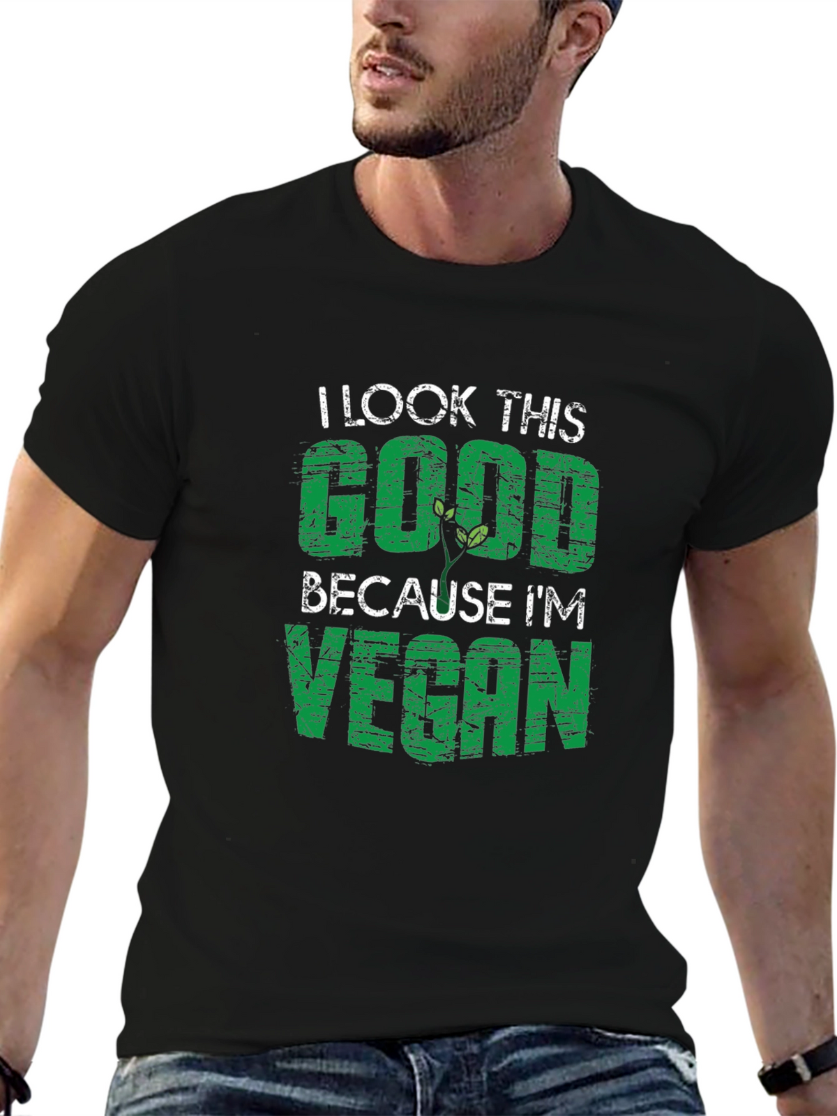 I Look This Good Because Im Vegan T-Shirt