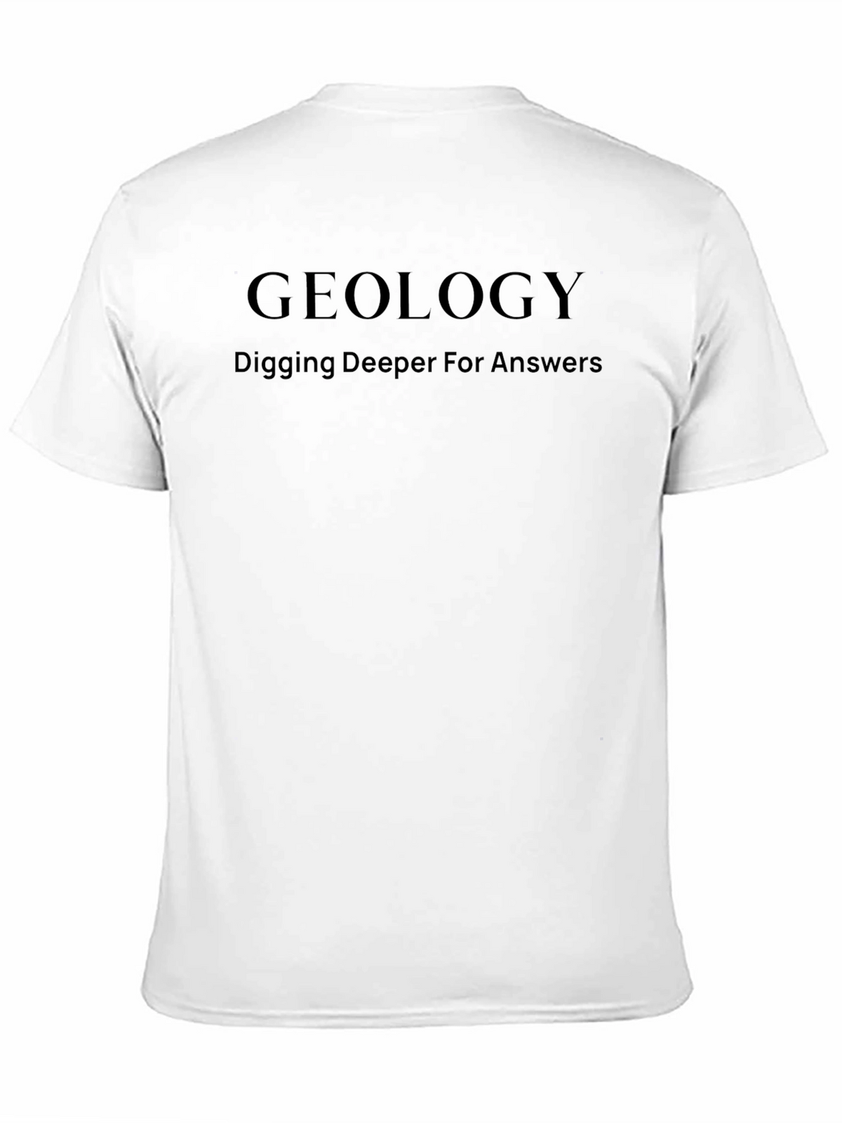 Geology Digging Deeper T-Shirt - Black