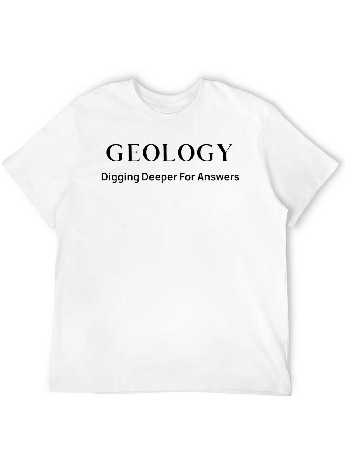 Geology Digging Deeper T-Shirt - Black