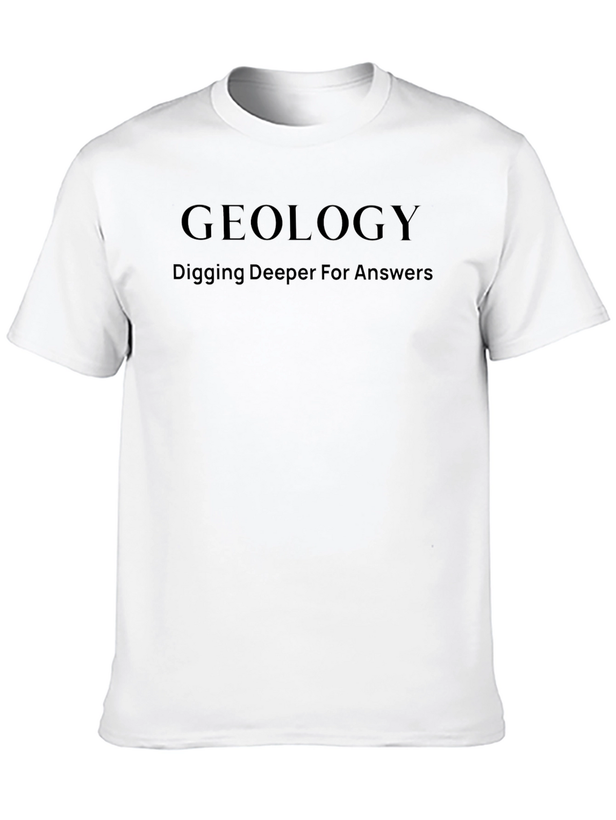 Geology Digging Deeper T-Shirt - Black