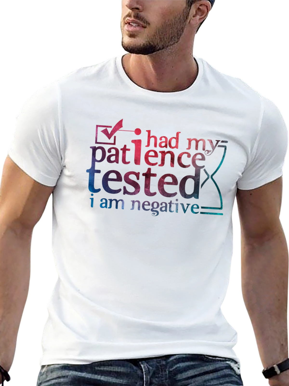 Patience Tested Negative Humor T-Shirt