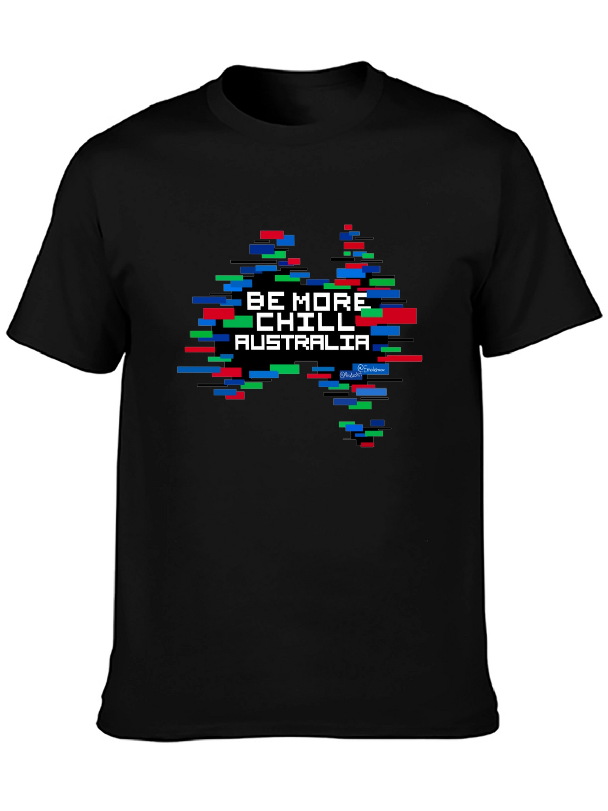 Be More Chill Australia T-Shirt