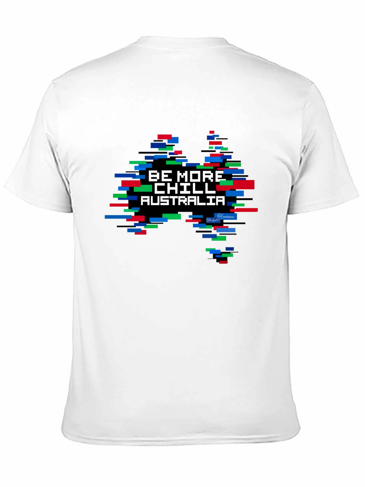 Be More Chill Australia T-Shirt