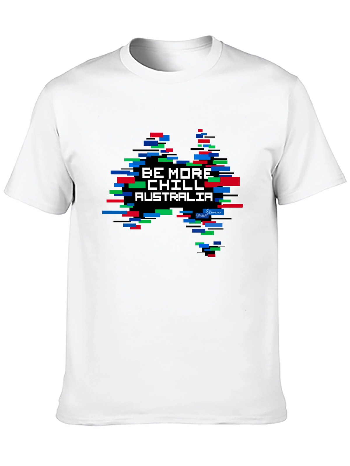 Be More Chill Australia T-Shirt