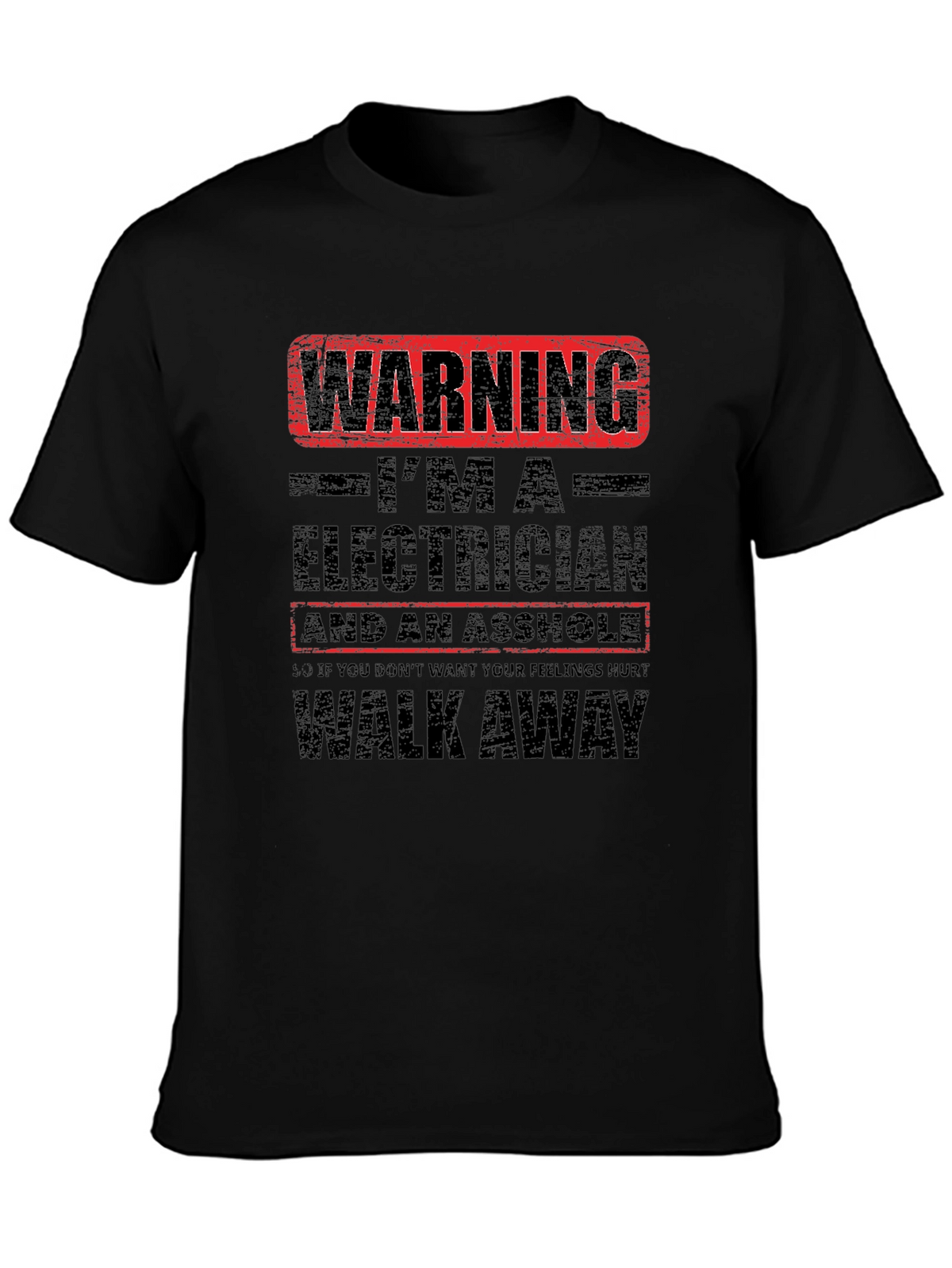 Warning Electrician T-Shirt: Funny Graphic Tee