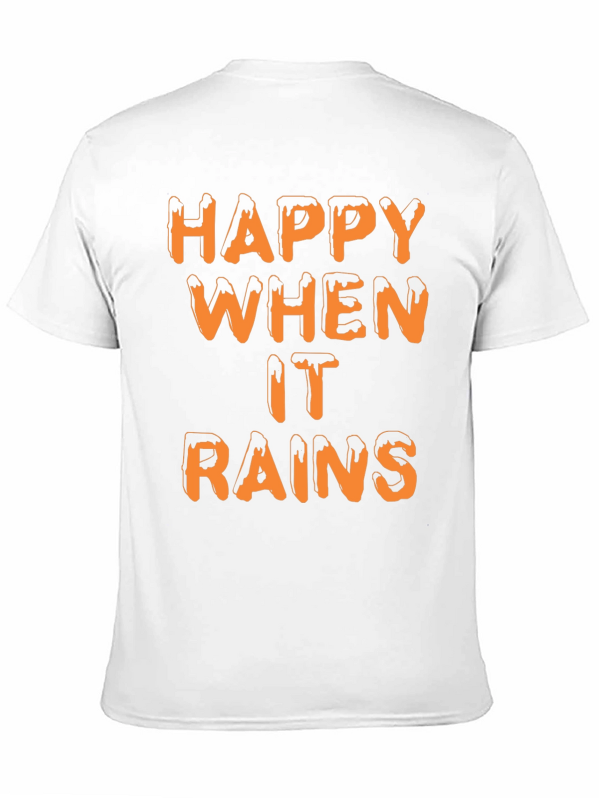 Happy When it Rains T-Shirt | Novelty Graphic Tee