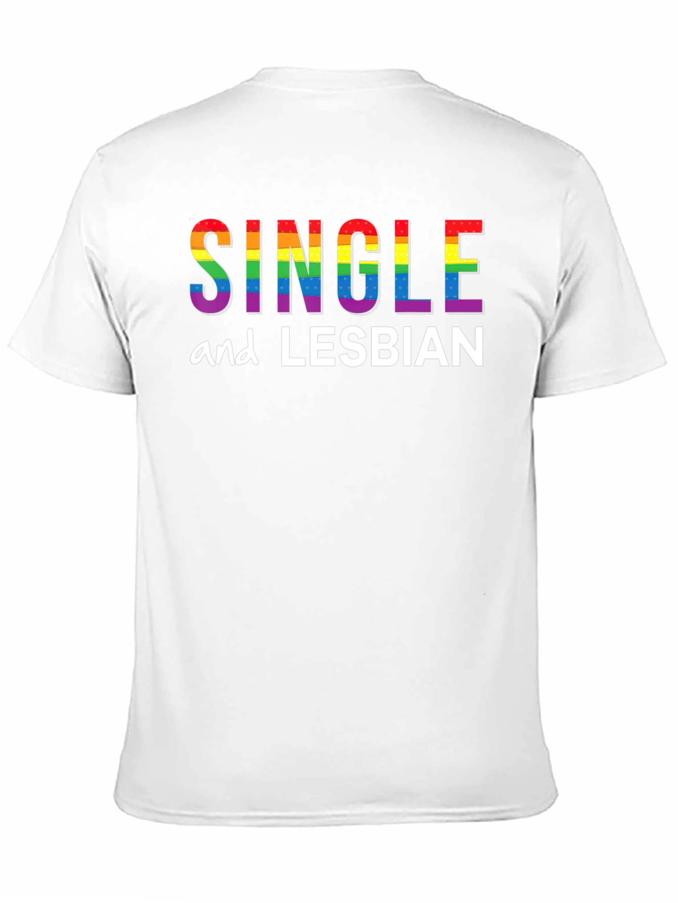Single and Lesbian Pride T-Shirt - Black LGBTQ Tee