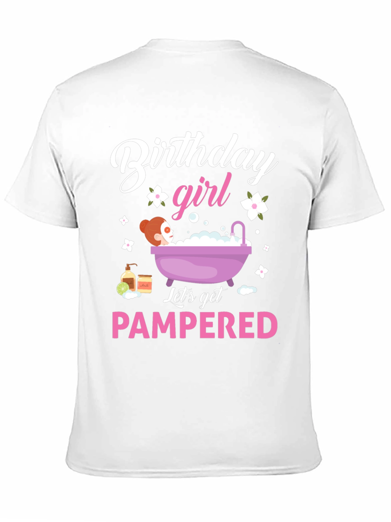 Birthday Girl Pampered Spa Day T-Shirt